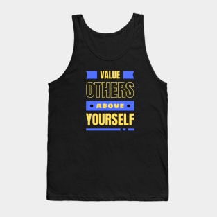 Value Others Above Yourself | Bible Verse Philippians 2:3 Tank Top